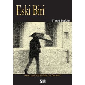 Eski Biri - Fikret Hakan