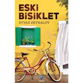 ESKI BISIKLET - EROL BÜYÜKMERİÇ