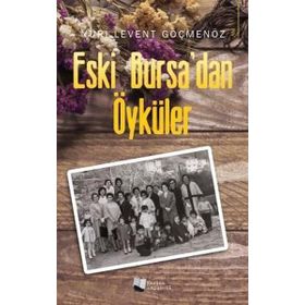 Eski Bursadan Öyküler Karina Yayınevi