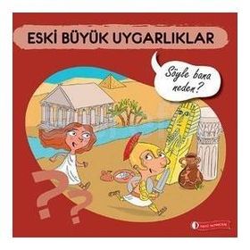 Eski Büyük Uygarlıklar - Elizabeth de Lambilly