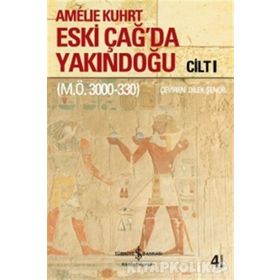 ESKI ÇAĞ'DA YAKINDOĞU (CILT I-II) - AMELIE KUHRT