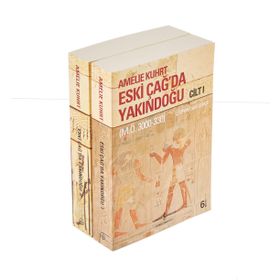 Eski Çağ’da Yakındoğu Cilt I-II M.Ö. 3000-300