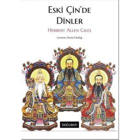 Eski Çin'de Dinler - Herbert Allen Giles