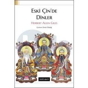 Eski Çin'de Dinler - Herbert Allen Giles