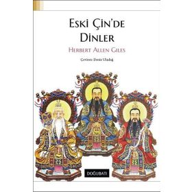 Eski Çin'de Dinler - Herbert Allen Giles