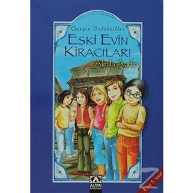 ESKI EVIN KİRACILARI GEZGIN DEDEKTIFLER - ALMILA AYDIN