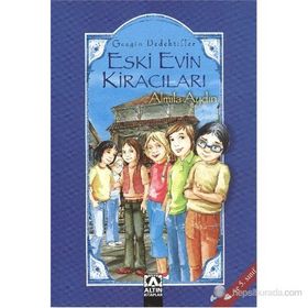 ESKI EVIN KİRACILARI GEZGIN DEDEKTIFLER - ALMILA AYDIN