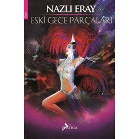 ESKI GECE PARÇALARI - NAZLI ERAY