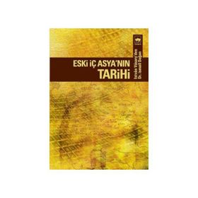 ESKI İÇ ASYA´NIN TARIHI - ISTVAN VASARY