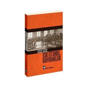 ESKI İSTANBUL KAHVEHANELERI - CEM SÖKMEN