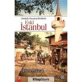 ESKI İSTANBUL - MEHMET MAZAK