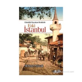 ESKI İSTANBUL - MEHMET MAZAK