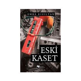 Eski Kaset - Emre Kızıltan