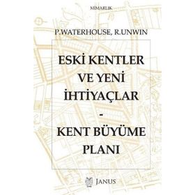 Eski Kentler ve Yeni İhtiyaçlar - Paul Waterhouse