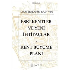 Eski Kentler ve Yeni İhtiyaçlar - Paul Waterhouse