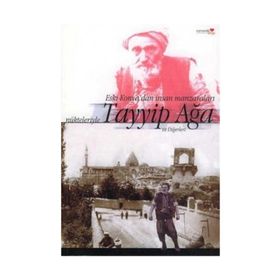ESKI KONYA?DAN İNSAN MANZARALARI NÜKTELERİYLE TAYYIP AĞA VE DİĞERLERİ - SABRI DOĞAN