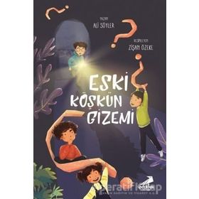 Eski Köşkün Gizemi / Ali Söyler / Erdem Çocuk