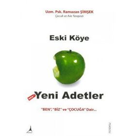 ESKI KÖYE YENI ADETLER - RAMAZAN ŞİMŞEK