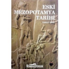 Eski Mezopotamya Tarihi - Turgut Yiğit