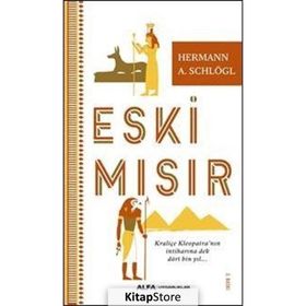 Eski Mısır - Herman A. Schlogl