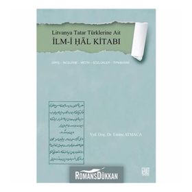 Eski Oğuz Türkçesinden Günümüz Türkiye Türkçesine Söz Varlığı ve Anlam Olayları - Emine Atmaca