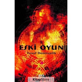 Eski Oyun - Yusuf Demirçelik