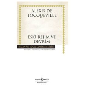 Eski Rejim ve Devrim - Hasan Ali Yücel Klasikleri