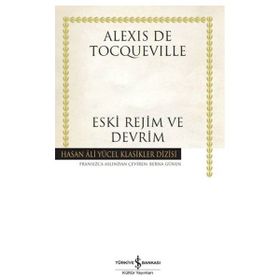 Eski Rejim ve Devrim - Hasan Ali Yücel Klasikleri