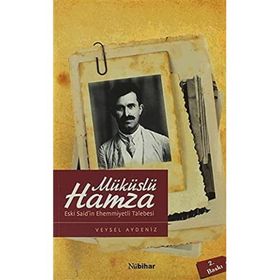 ESKI SAID'IN EHEMMIYETLI TALEBESI HAMZA - VEYSEL AYDENIZ