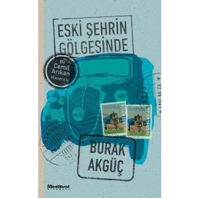 Eski Şehrin Gölgesinde - Maceraperest Kitaplar