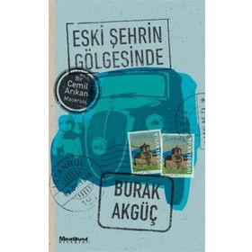 Eski Şehrin Gölgesinde - Maceraperest Kitaplar