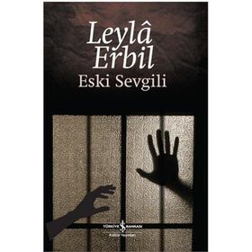 ESKI SEVGILI (CILTLI) - LEYLÂ ERBIL (ISBN:9786053600572)