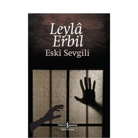 ESKI SEVGILI (CILTLI) - LEYLÂ ERBIL (ISBN:9786053600572)