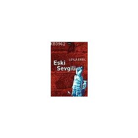 ESKI SEVGILI - LEYLÂ ERBIL (ISBN:9789758859641)