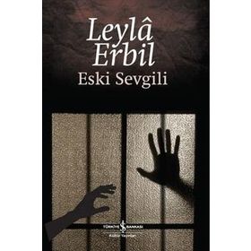 Eski Sevgili - Leyla Erbil