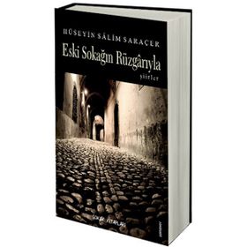 Eski Sokağın Rüzgarıyla - Salim Saraçer