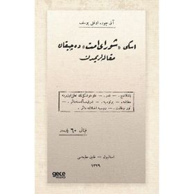 Eski Şurayı Ümmette Çıkan Makalelerimden Osmanlıca Yusuf Akçura Gece Kitaplığı