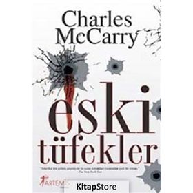 ESKI TÜFEKLER - CHARLES MCCARRY