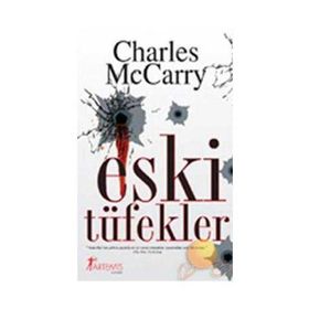 ESKI TÜFEKLER - CHARLES MCCARRY