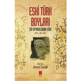 Eski Türk Boyları - Ahmet Taşağıl