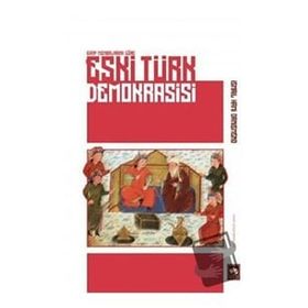 Eski Türk Demokrasisi - İsmail Hami Danişmend