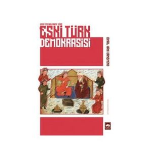 Eski Türk Demokrasisi - İsmail Hami Danişmend