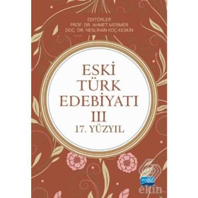 Eski Türk Edebiyatı 3 - Abdullah Aydın Ahmet