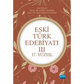 Eski Türk Edebiyatı 3 - Abdullah Aydın Ahmet