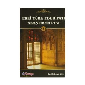 Eski Türk Edebiyatı Araştırmaları - Av. Mehmet Sarı