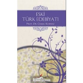 ESKI TÜRK EDEBİYATI - CEMAL KURNAZ