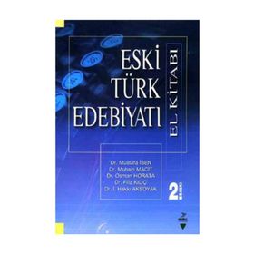 Eski Türk Edebiyatı El Kitabı - Mustafa İsen