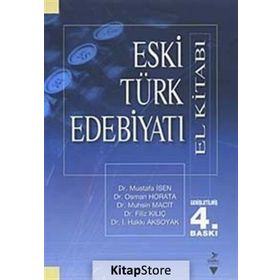 Eski Türk Edebiyatı El Kitabı - Mustafa İsen