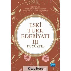 Eski Türk Edebiyatı III - Nobel Yayınevi
