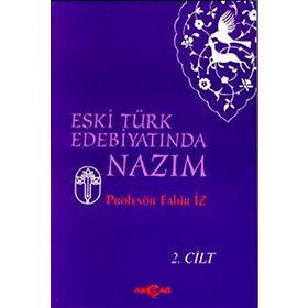 ESKI TÜRK EDEBİYATINDA NAZIM 1.CILT (1.HM) - FAHIR İZ